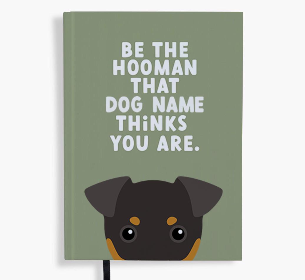 Be The Hooman: Personalized {breedFullName} Notebook