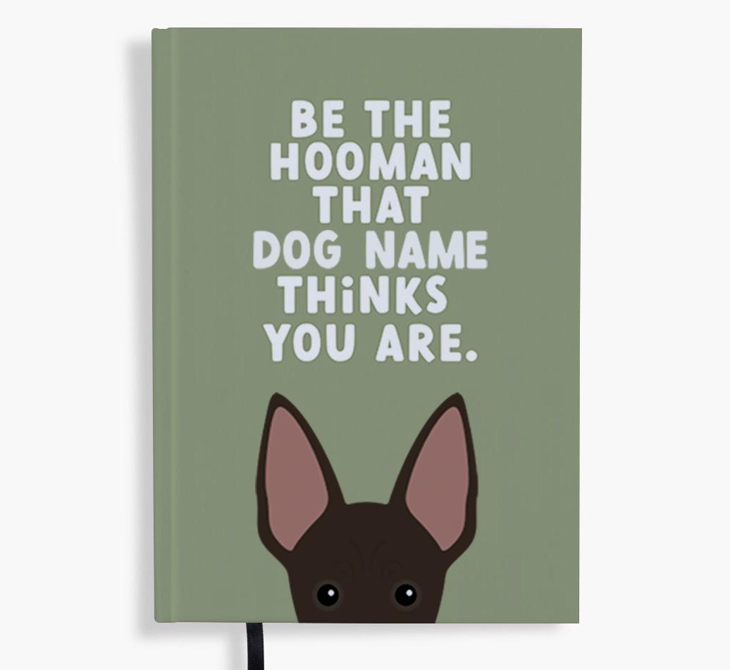 Be The Hooman: Personalized {breedFullName} Notebook