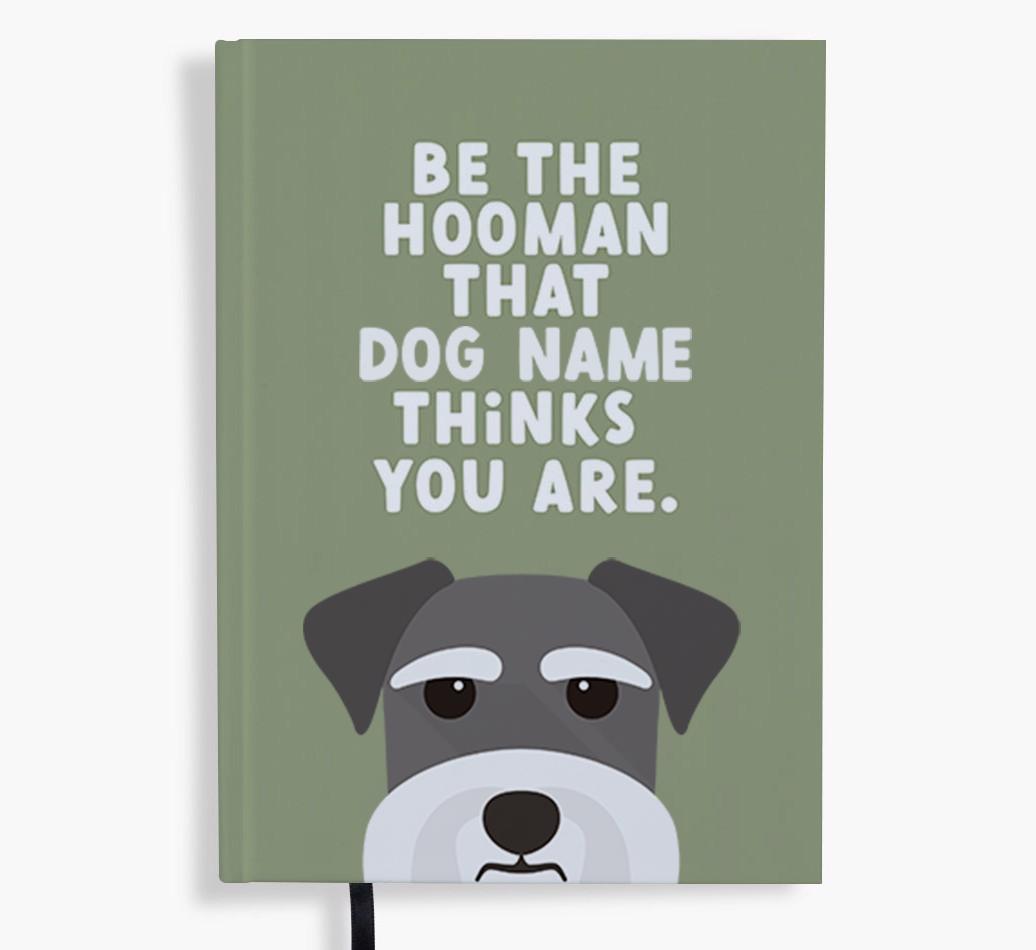 Be The Hooman: Personalized {breedFullName} Notebook