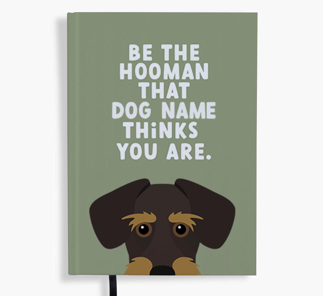 Be The Hooman: Personalized {breedFullName} Notebook