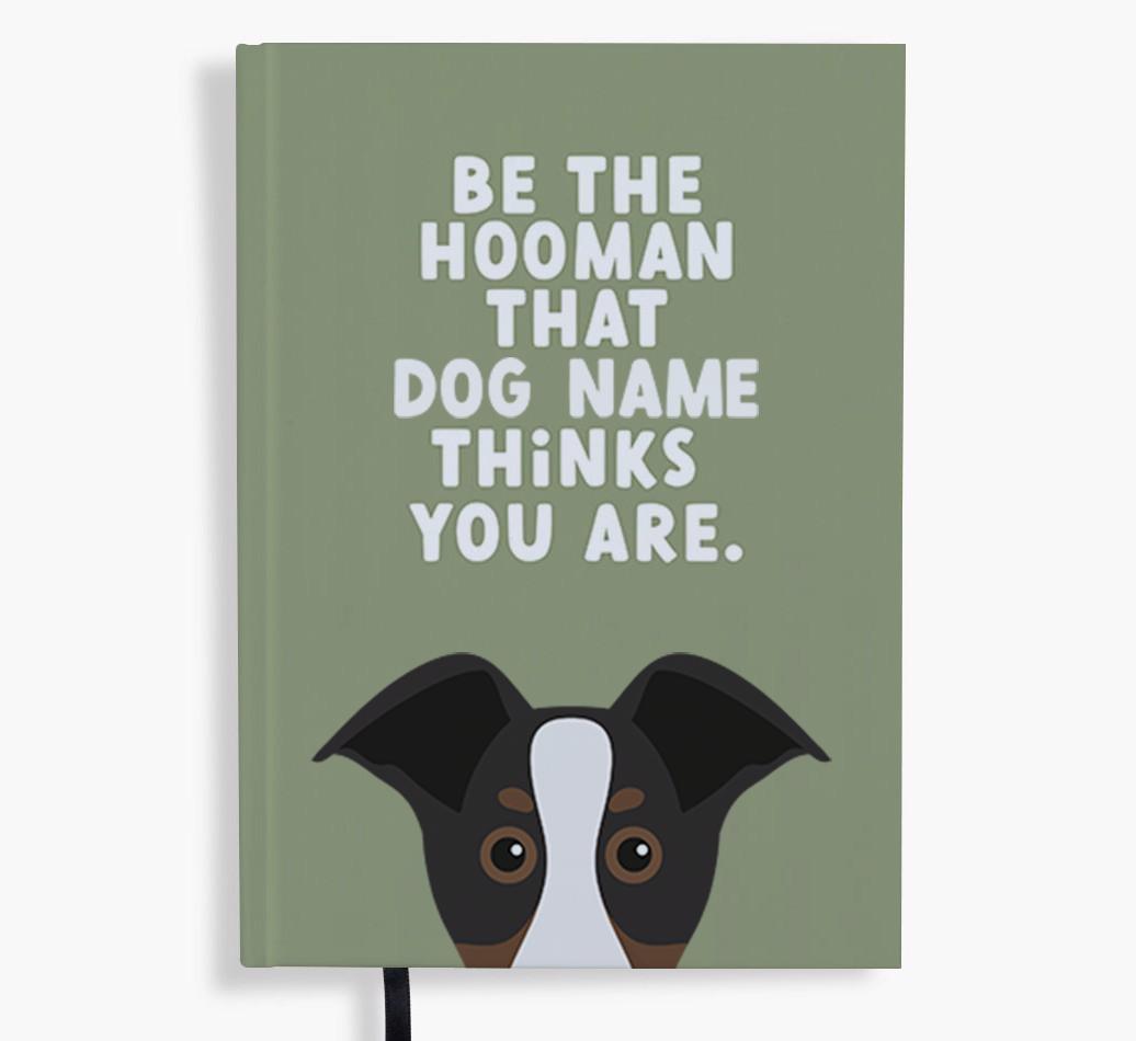 Be The Hooman: Personalized {breedFullName} Notebook