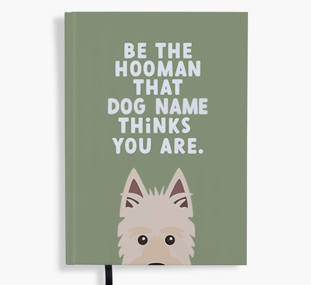 Be The Hooman: Personalized {breedFullName} Notebook