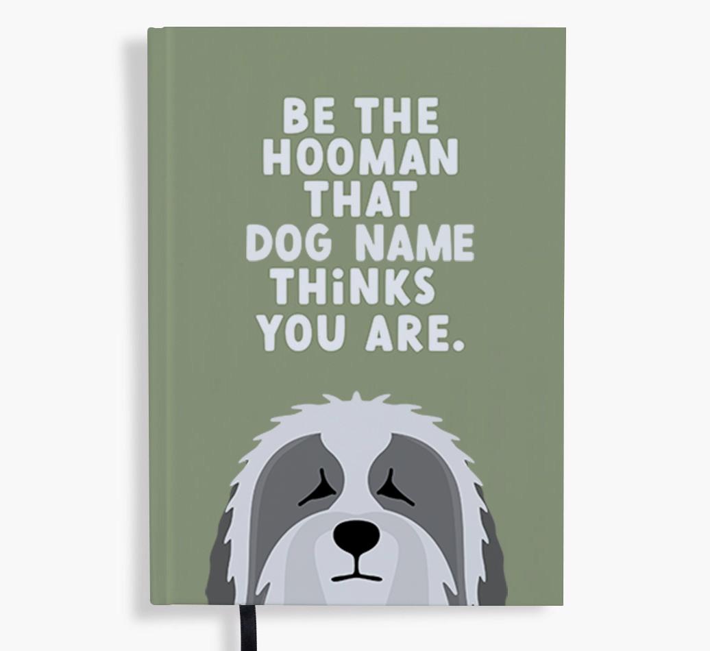 Be The Hooman: Personalized {breedFullName} Notebook