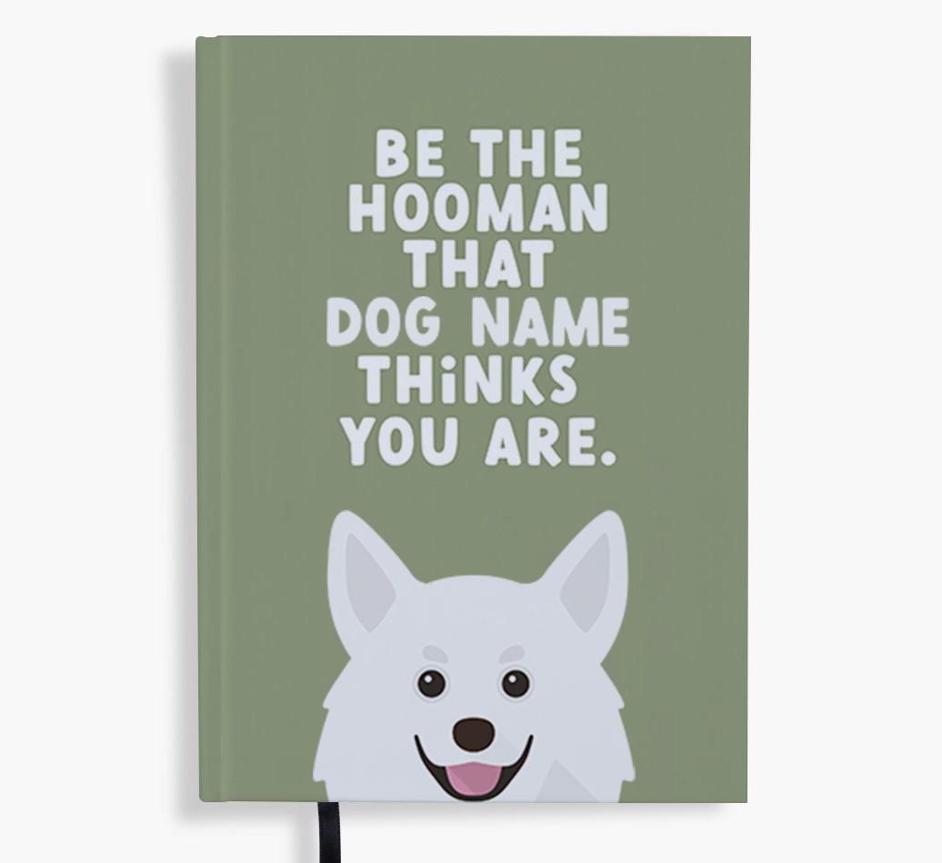 Be The Hooman: Personalized {breedFullName} Notebook