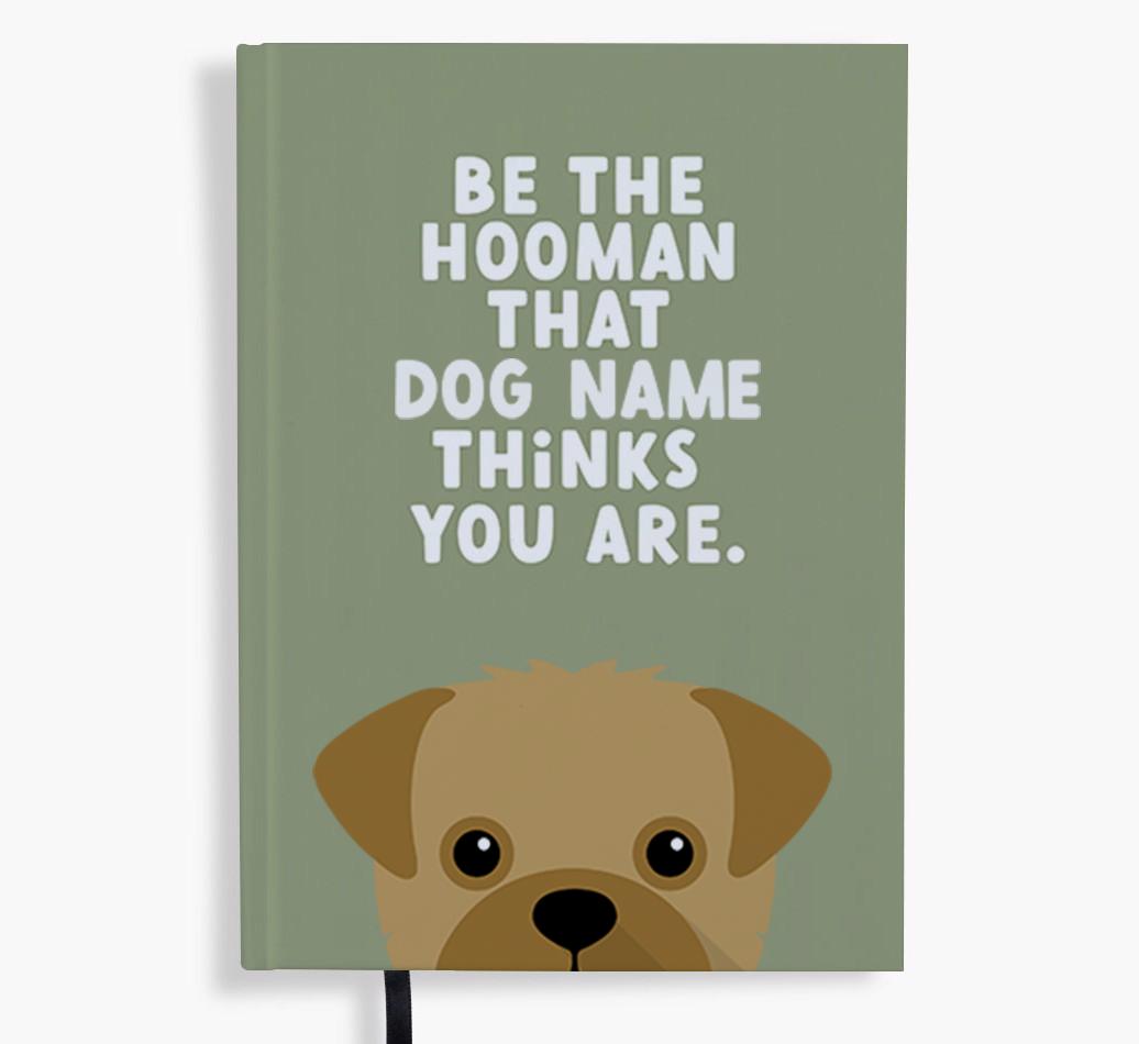 Be The Hooman: Personalized {breedFullName} Notebook