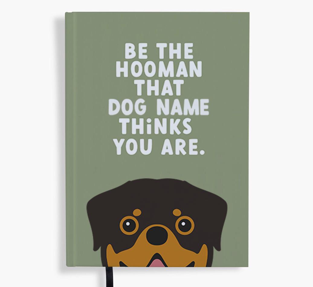 Be The Hooman: Personalized {breedFullName} Notebook