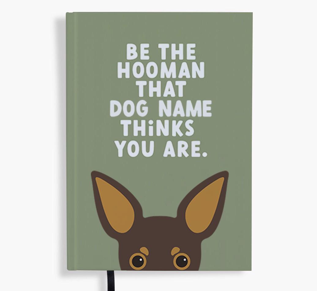 Be The Hooman: Personalized {breedFullName} Notebook