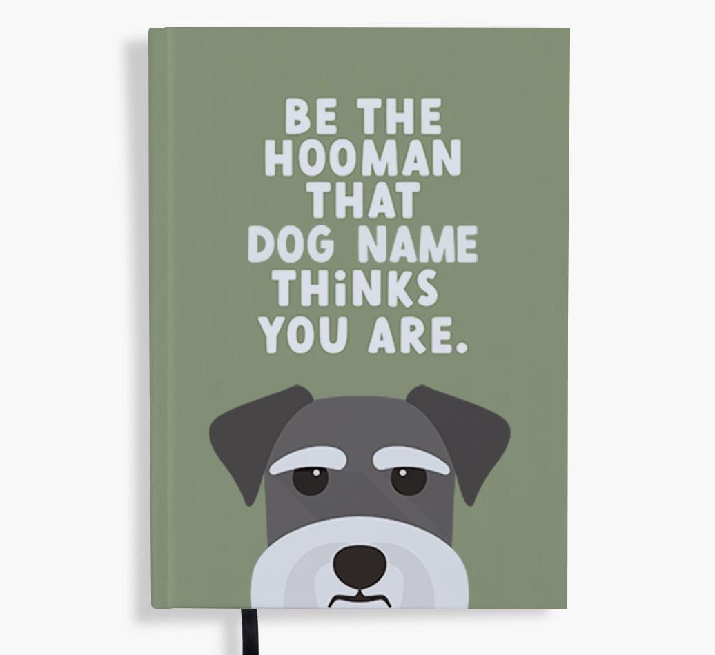 Be The Hooman: Personalized {breedFullName} Notebook