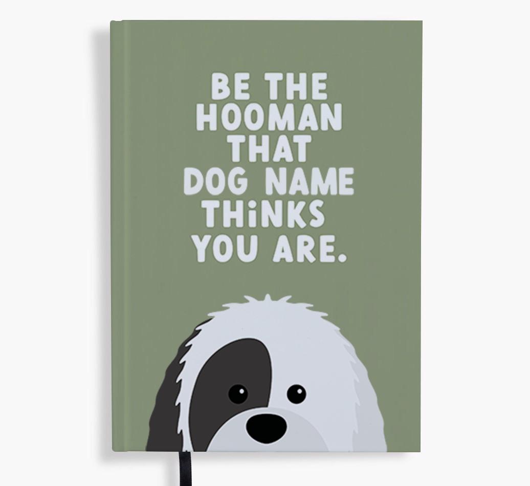 Be The Hooman: Personalized {breedFullName} Notebook