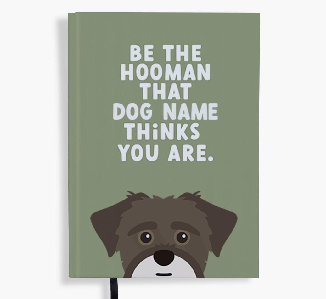Be The Hooman: Personalized {breedFullName} Notebook