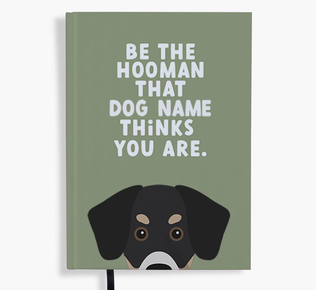 Be The Hooman: Personalized {breedFullName} Notebook