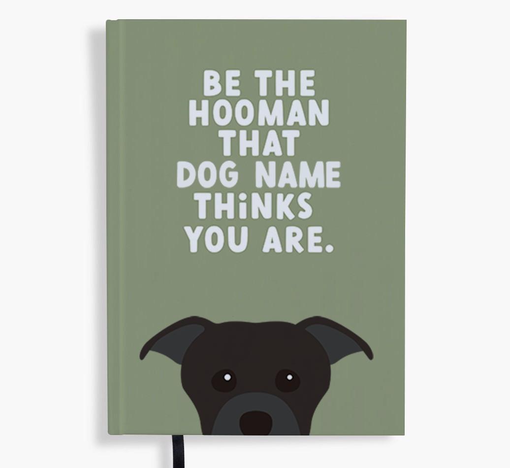 Be The Hooman: Personalized {breedFullName} Notebook
