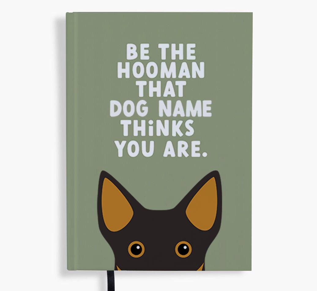 Be The Hooman: Personalized {breedFullName} Notebook