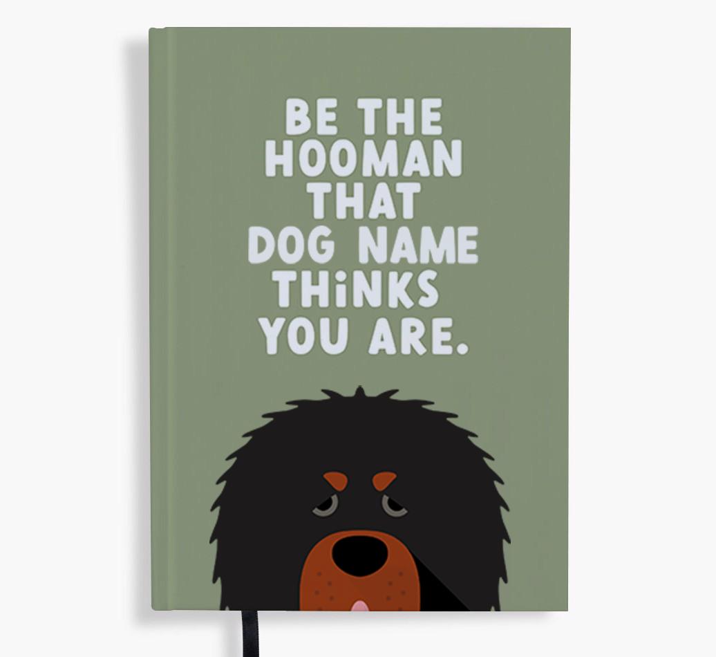 Be The Hooman: Personalized {breedFullName} Notebook