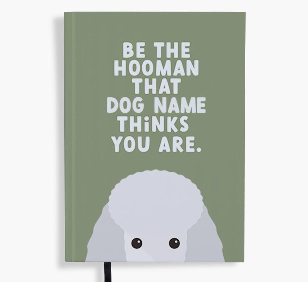 Be The Hooman: Personalized {breedFullName} Notebook