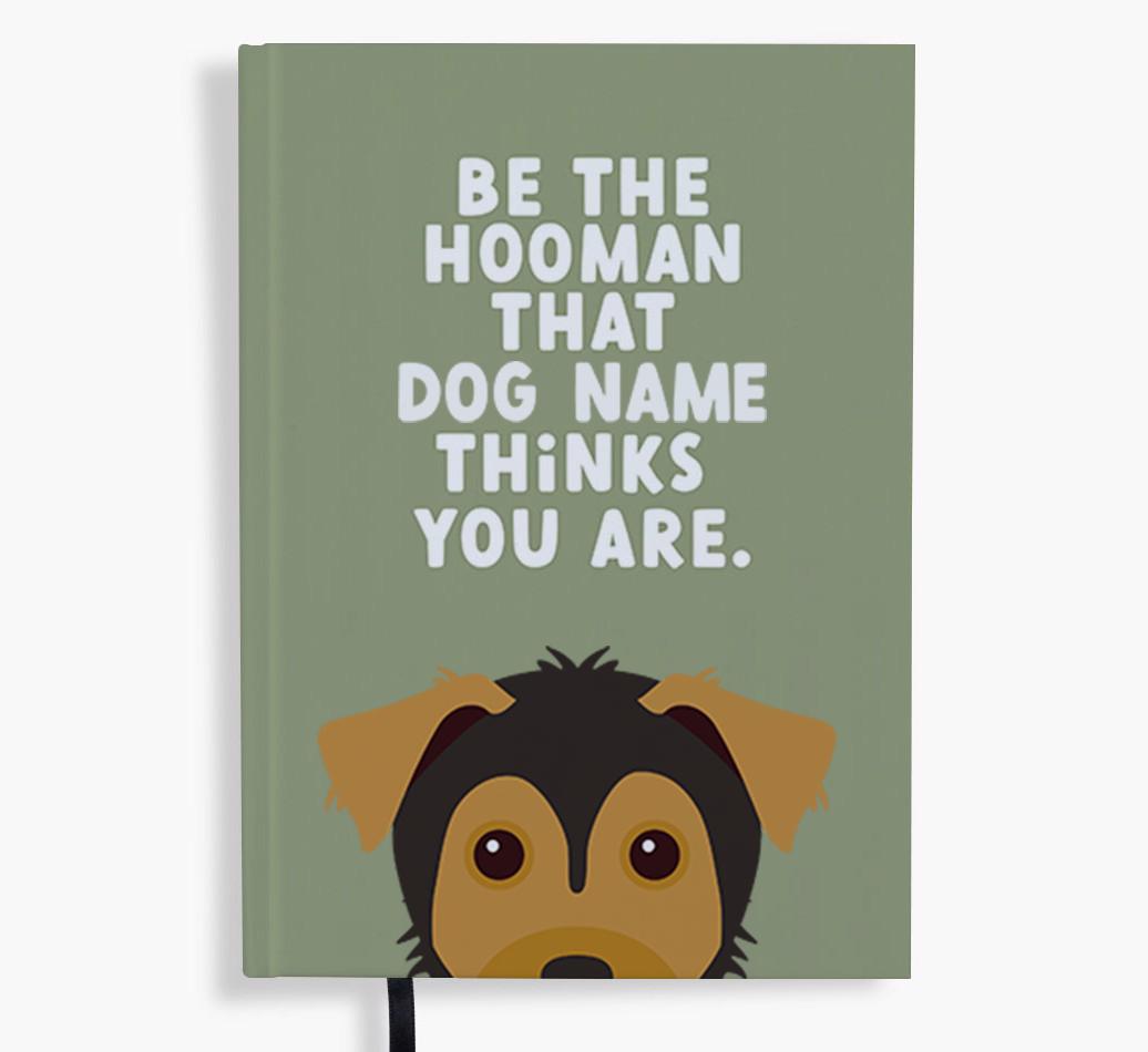 Be The Hooman: Personalized {breedFullName} Notebook