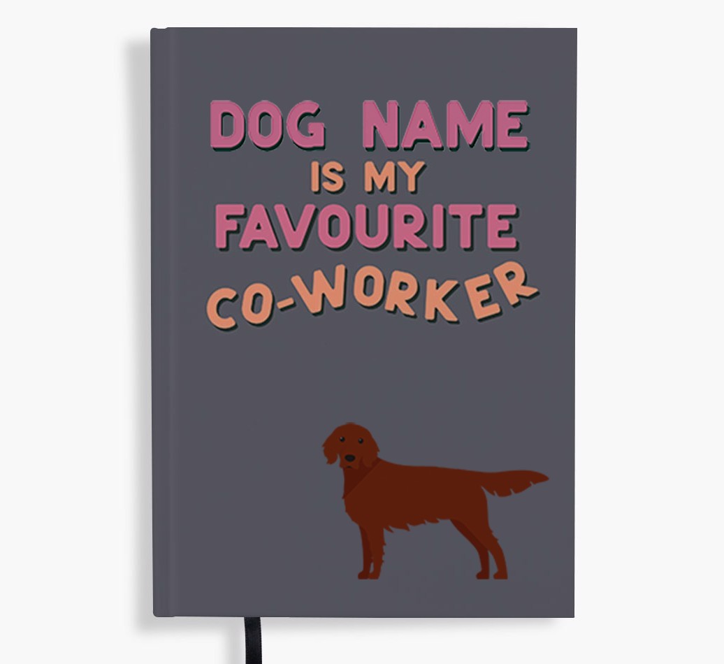 Favourite Co-Worker: Personalised {breedFullName} Notebook