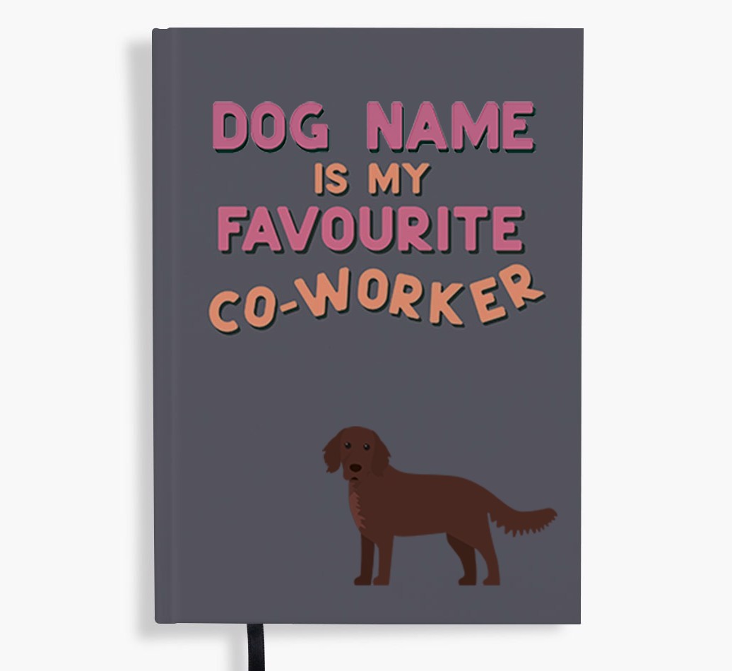 Favourite Co-Worker: Personalised {breedFullName} Notebook