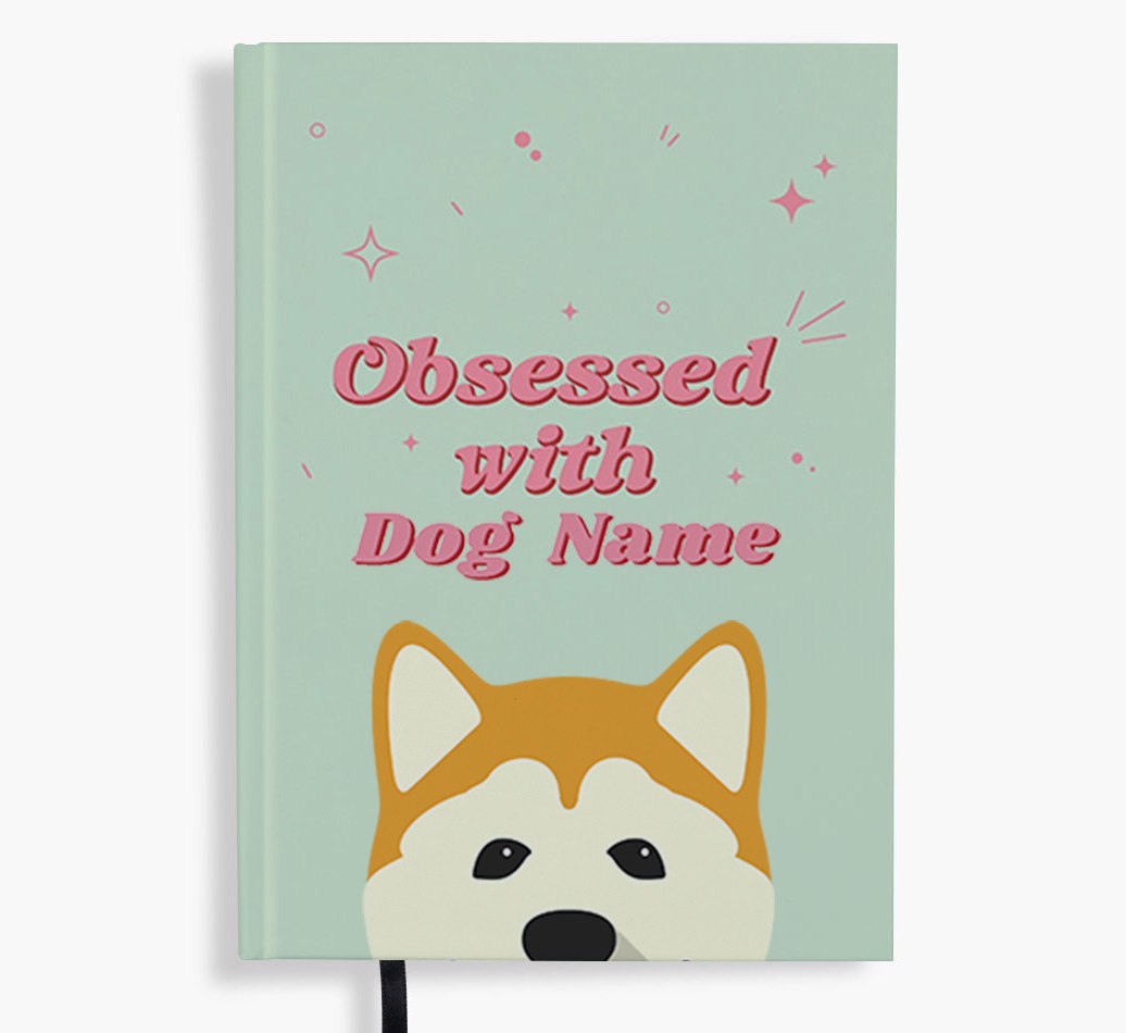 Obsessed: Personalised {breedFullName} Notebook