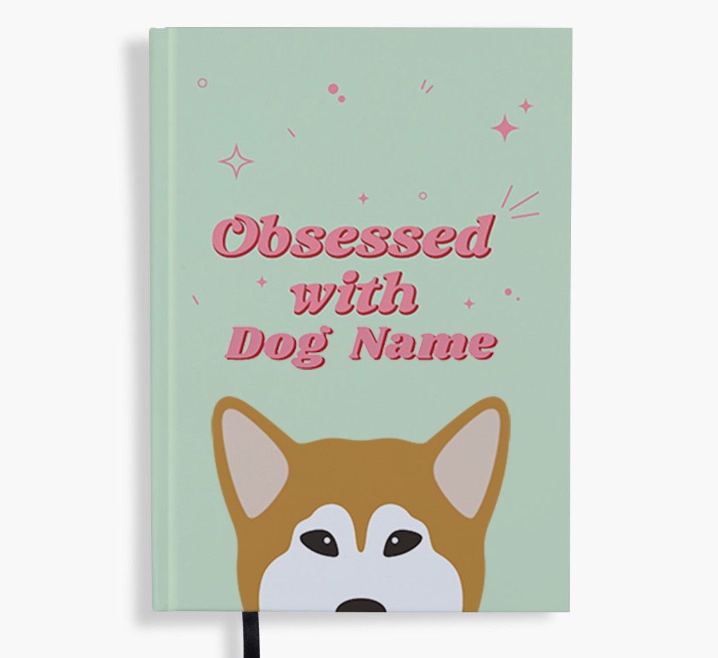 Obsessed: Personalised {breedFullName} Notebook