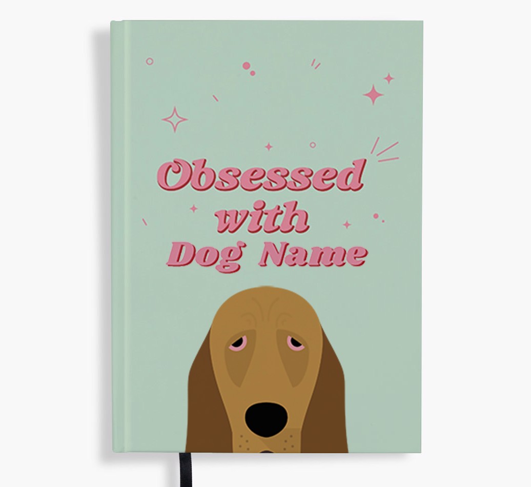 Obsessed: Personalised {breedFullName} Notebook
