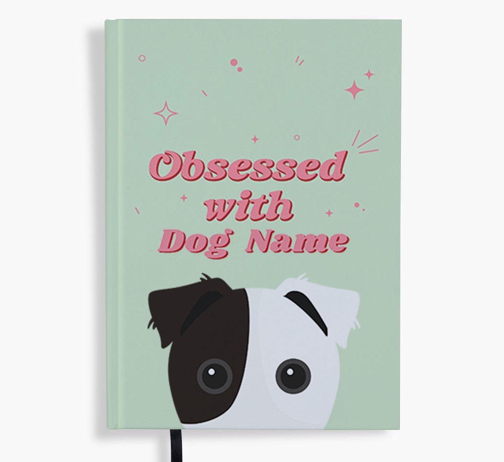 Obsessed: Personalised {breedFullName} Notebook