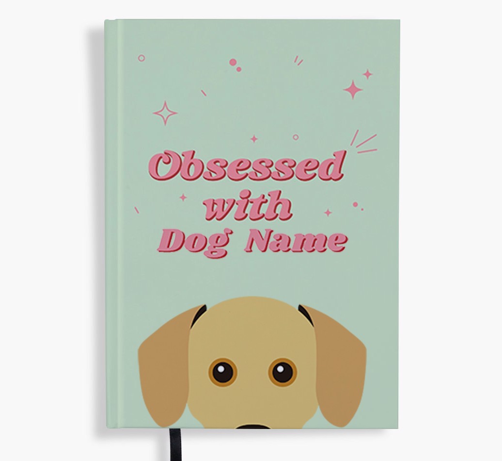 Obsessed: Personalised {breedFullName} Notebook