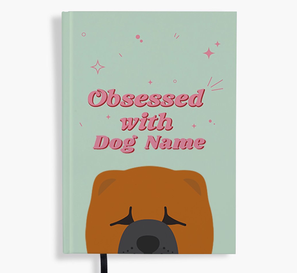 Obsessed: Personalised {breedFullName} Notebook
