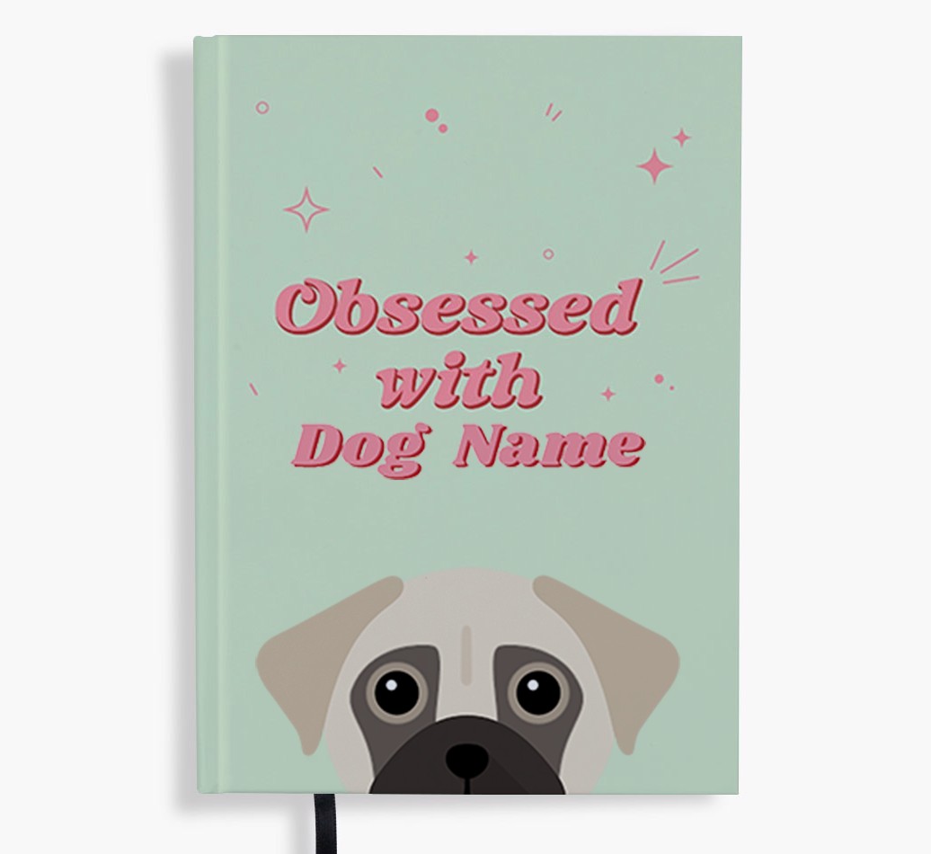 Obsessed: Personalised {breedFullName} Notebook