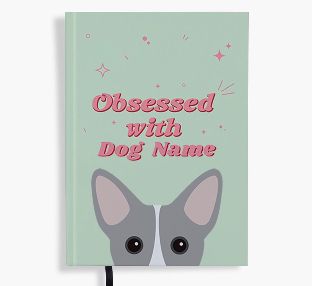 Obsessed: Personalised {breedFullName} Notebook