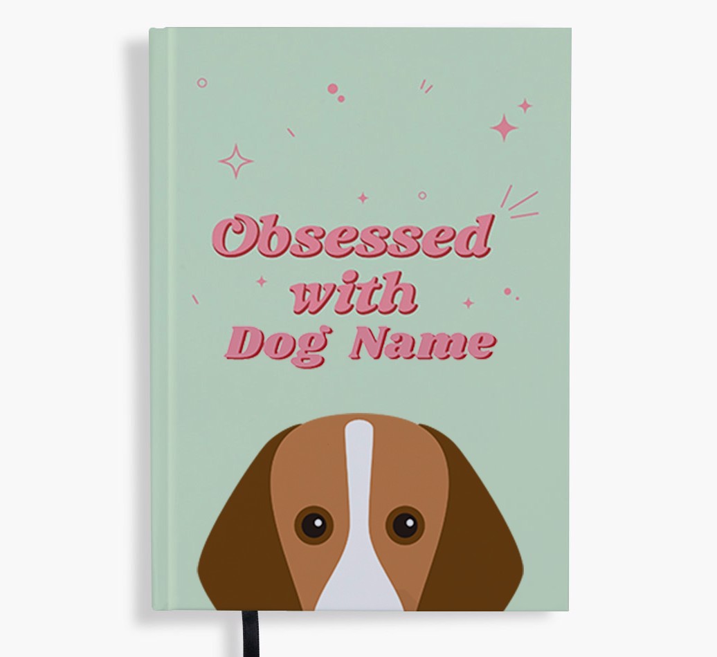 Obsessed: Personalised {breedFullName} Notebook