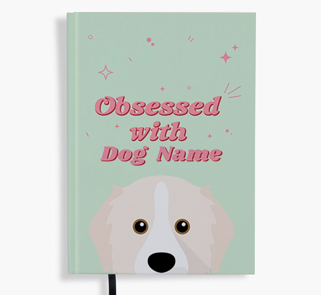 Obsessed: Personalised {breedFullName} Notebook