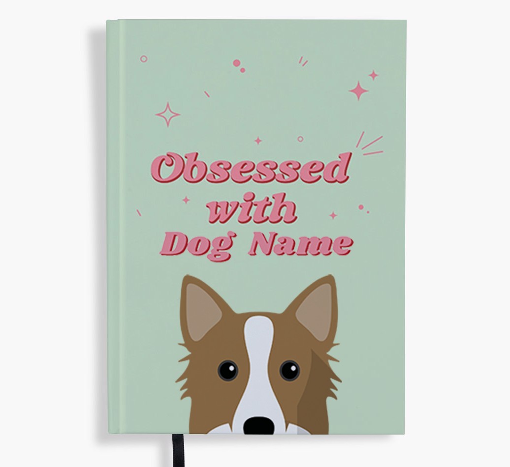 Obsessed: Personalised {breedFullName} Notebook