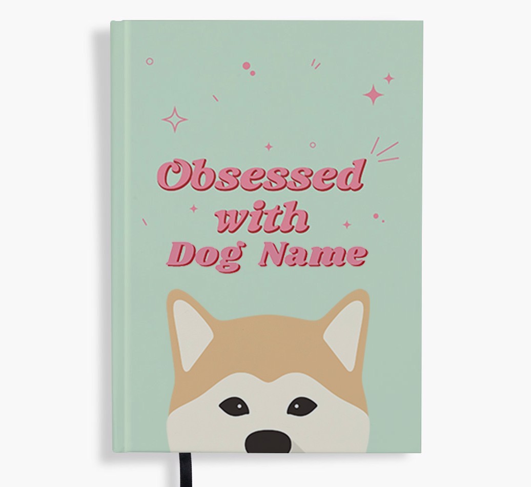 Obsessed: Personalized {breedFullName} Notebook