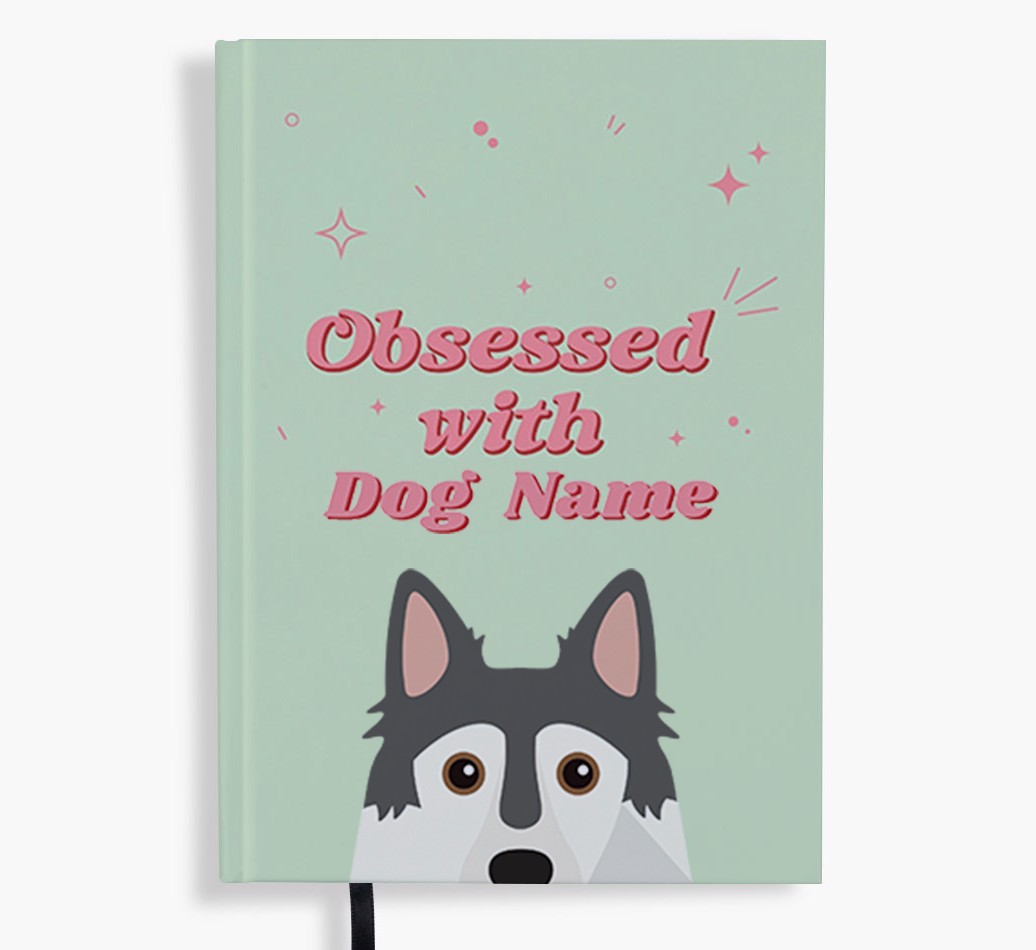 Obsessed: Personalised {breedFullName} Notebook