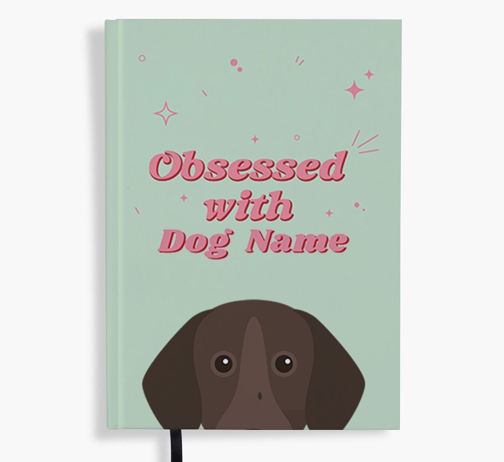 Obsessed: Personalised {breedFullName} Notebook