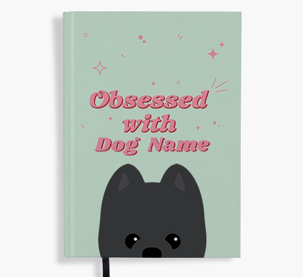 Obsessed: Personalised {breedFullName} Notebook