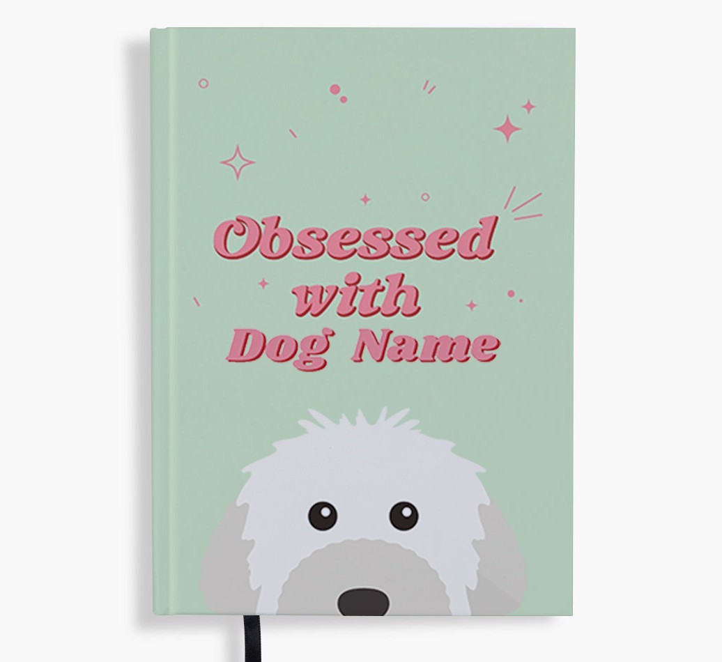 Obsessed: Personalised {breedFullName} Notebook