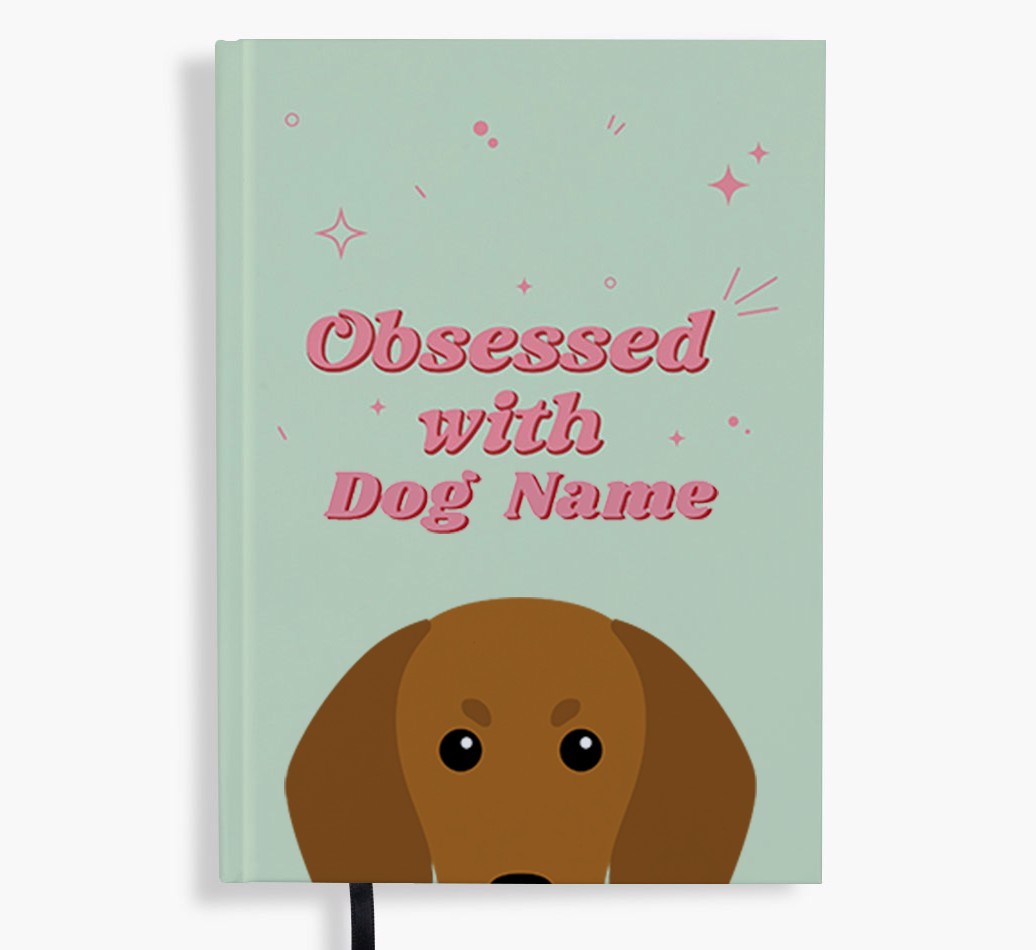 Obsessed: Personalised {breedFullName} Notebook