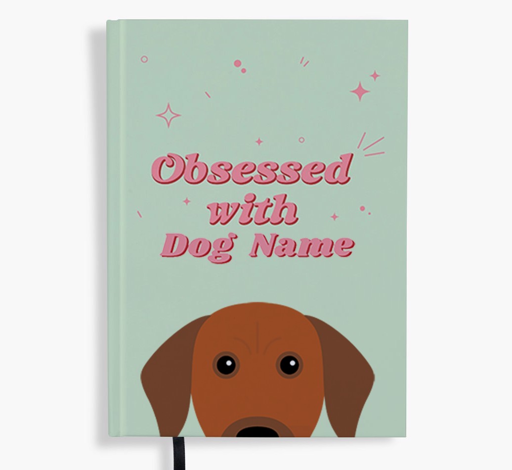 Obsessed: Personalised {breedFullName} Notebook