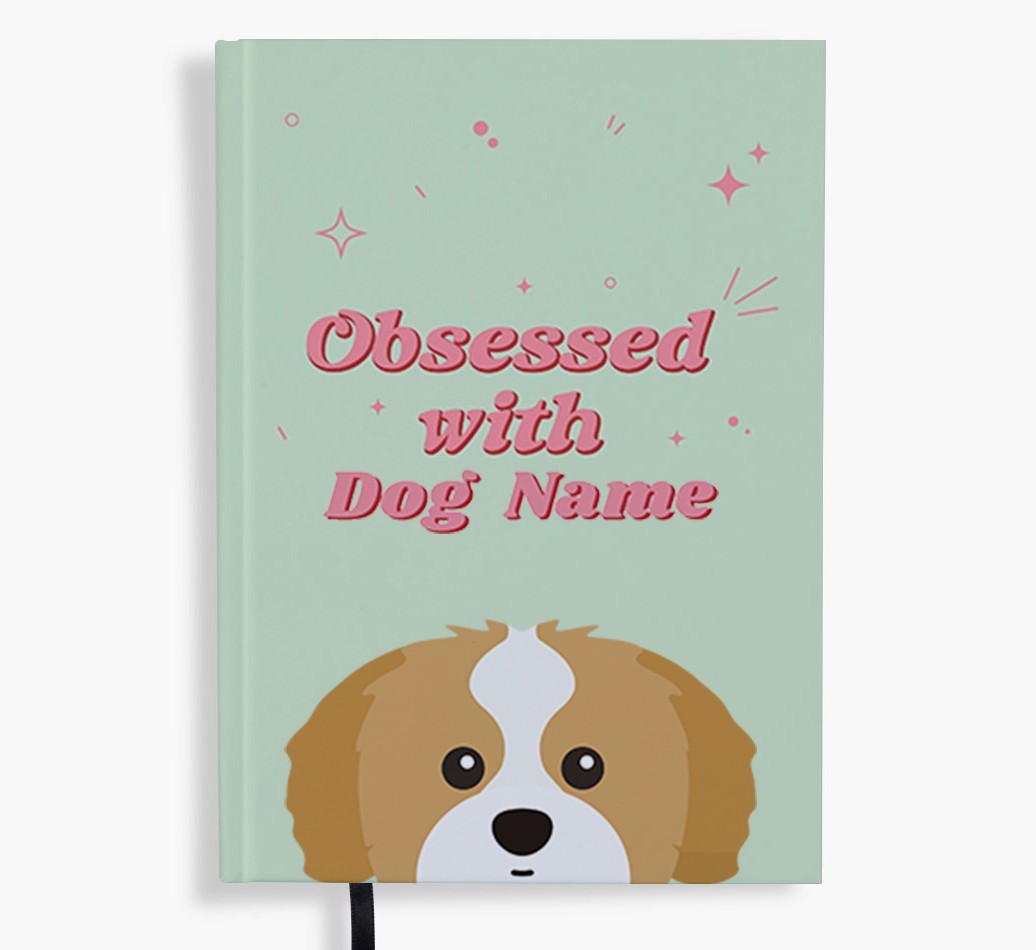 Obsessed: Personalised {breedFullName} Notebook