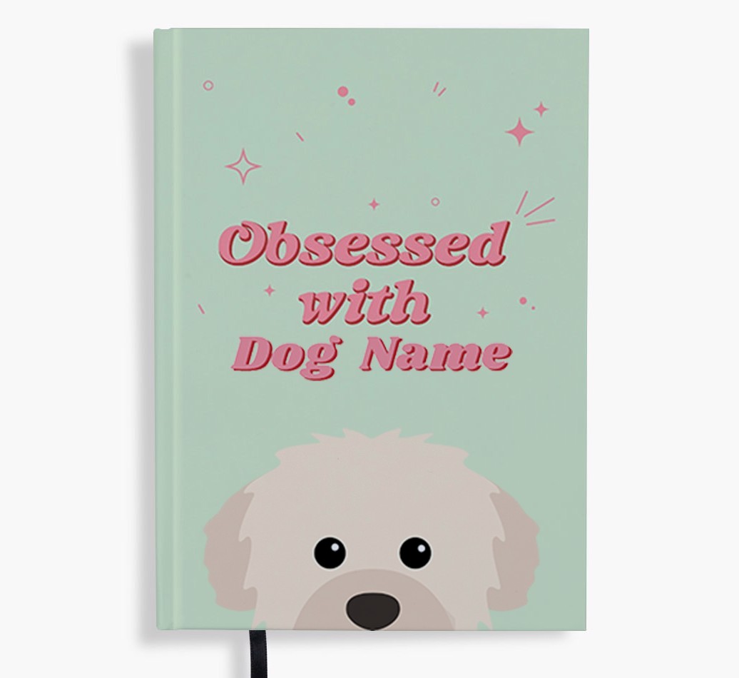 Obsessed: Personalised {breedFullName} Notebook