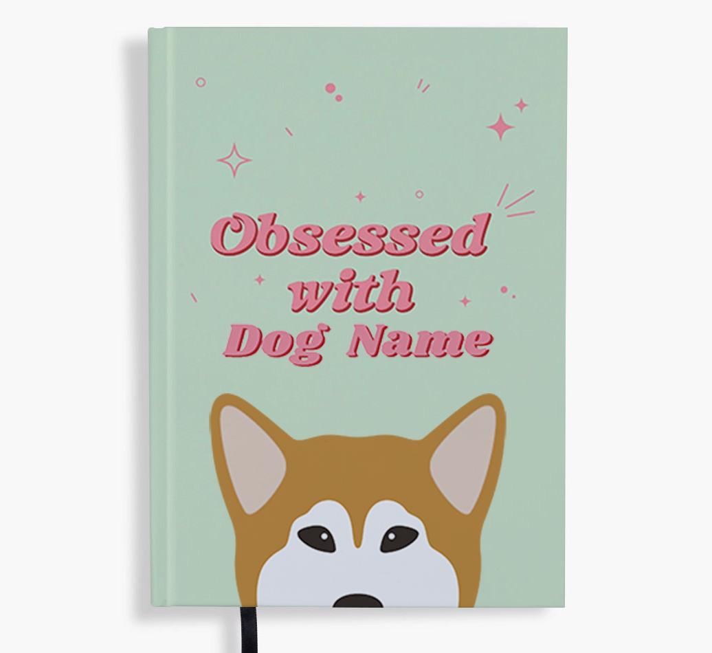 Obsessed: Personalized {breedFullName} Notebook