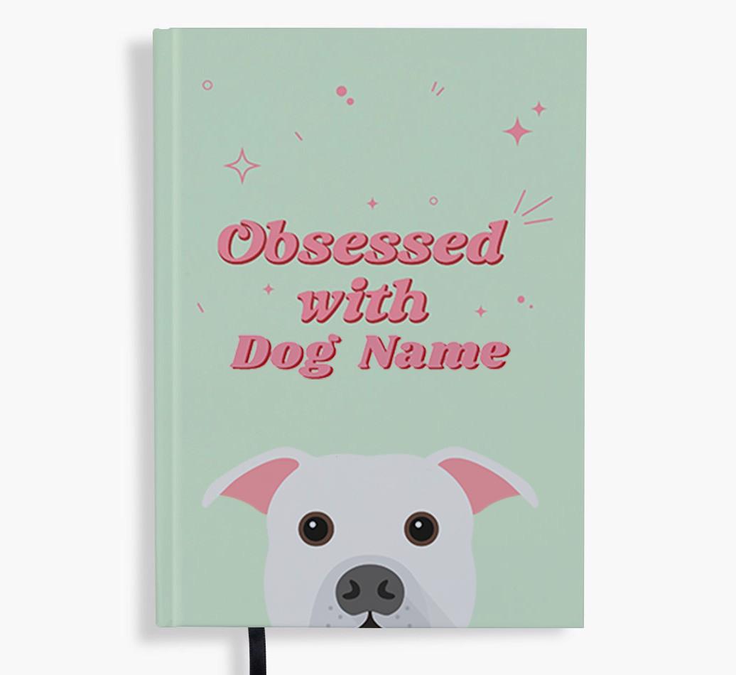 Obsessed: Personalized {breedFullName} Notebook