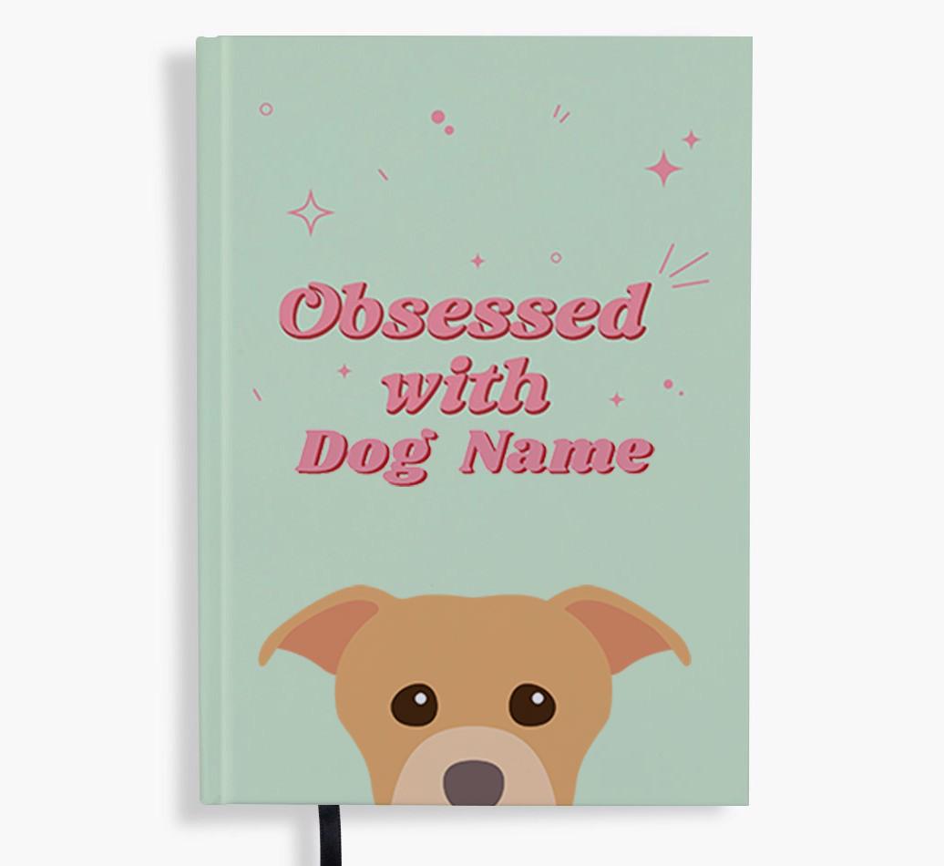 Obsessed: Personalized {breedFullName} Notebook