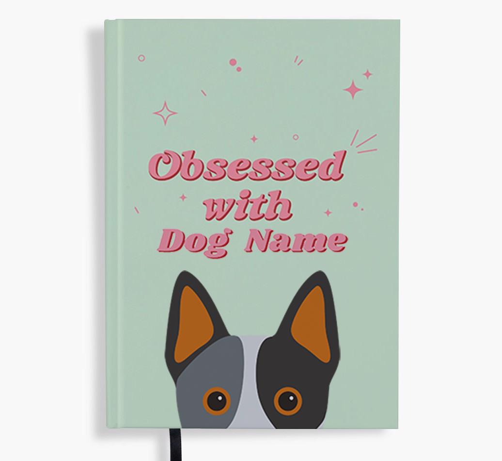 Obsessed: Personalized {breedFullName} Notebook