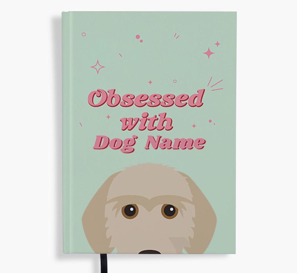 Obsessed: Personalized {breedFullName} Notebook