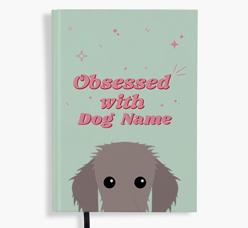 Obsessed: Personalized {breedFullName} Notebook