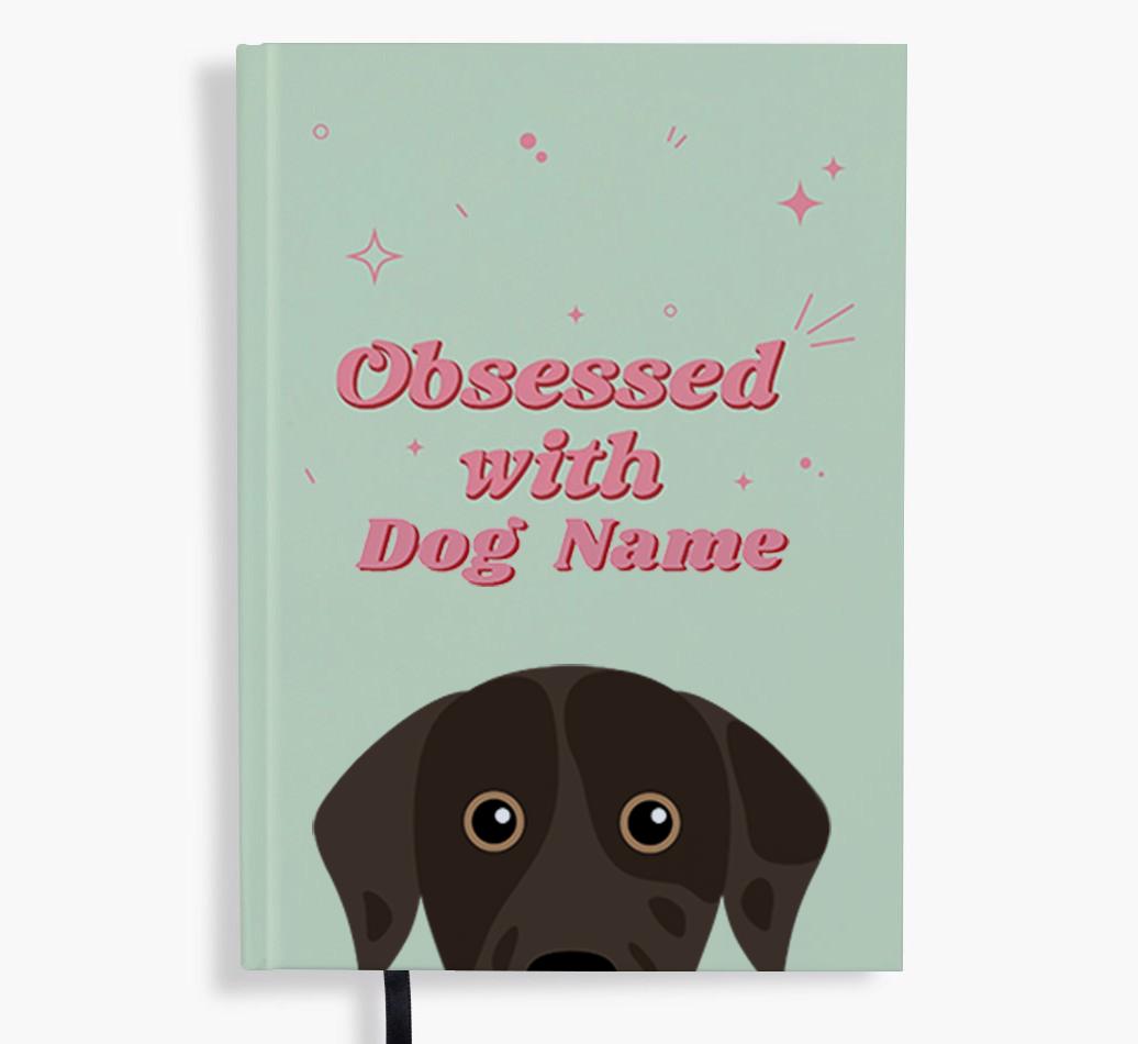 Obsessed: Personalized {breedFullName} Notebook
