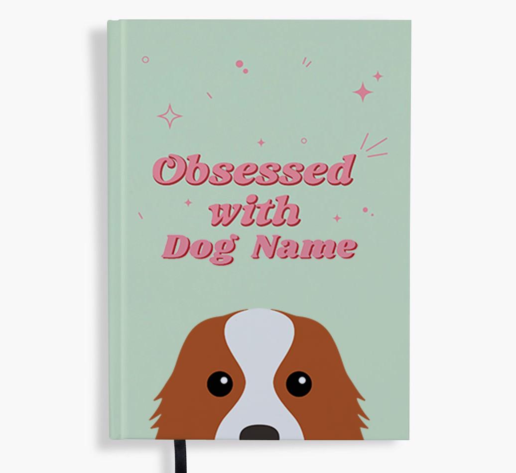 Obsessed: Personalized {breedFullName} Notebook
